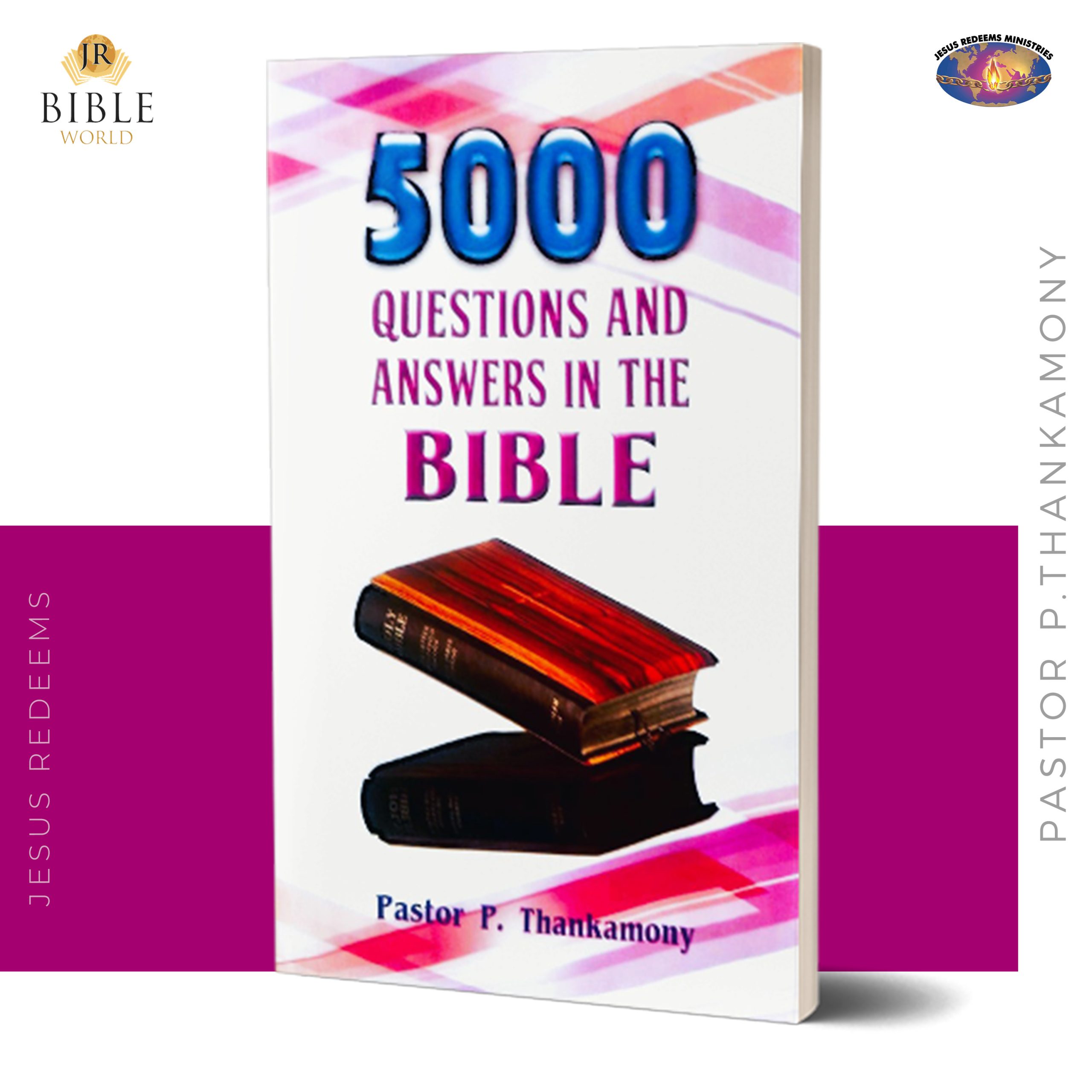 5000 QUESTIONS AND ANSWERS IN THE BIBLE | PASTOR P. THANKAMONY