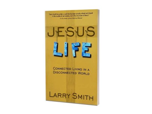 JESUS LIFE | LARRY SMITH