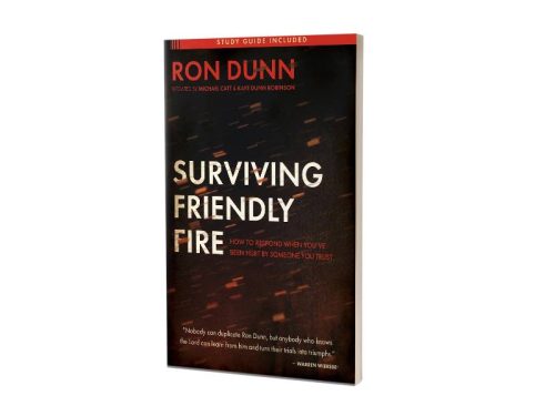 SURVIVING FRIENDLY FIRE | RON DUNN
