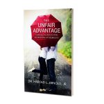THE UNFAIR ADVANTAGE |  DR. HAROLD L. ARNOLD, JR.