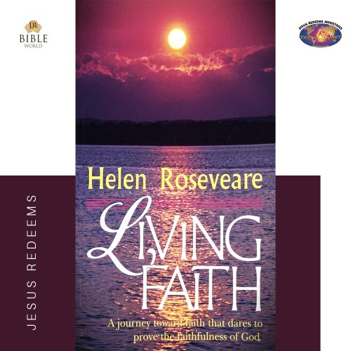LIVING FAITH | HELEN ROSEVEARE