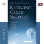 KNOWING GOD'S SECRETS |  JOHN HUNTER