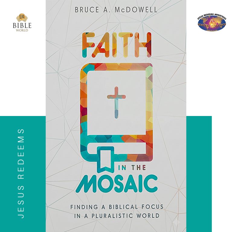 FAITH IN THE MOSAIC | BRUCE A. MCDOWELL