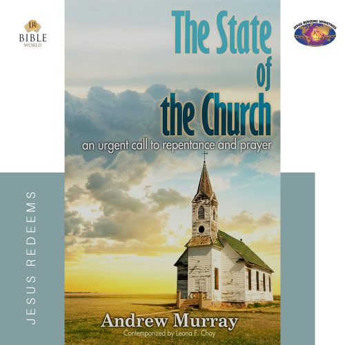 THE STATE OF THE CHURCH | ANDREW MURRAY